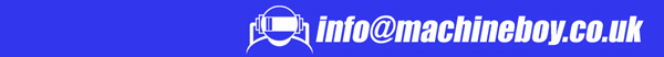 Click here to email for more Machine Boy information!